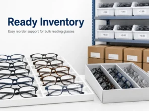 Ready Inventory for reading glasses