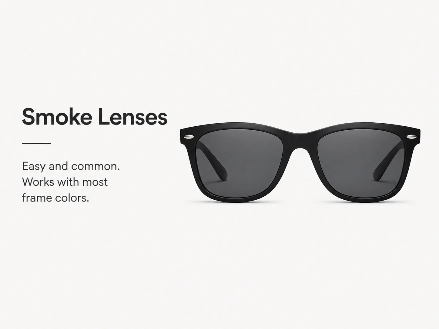 Smoke Lenses